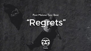 [FREE] Post Malone Type Beat - "Regrets" | 2019 Chill Type Beat