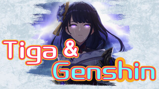 Tiga & Genshin