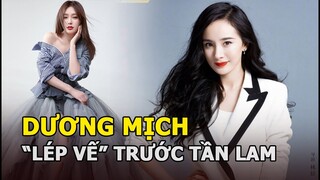 Dương Mịch lép vế trước “Phú Sát Hoàng hậu” Tần Lam dù kém 7 tuổi