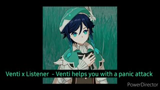 (M4M)Genshin Impact ASMR - Venti x Listener - Venti helps you with a panic attack
