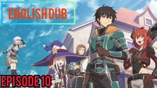 ningen fushin: adventurers who don't believe in humanity will save the world episode 10 English dub