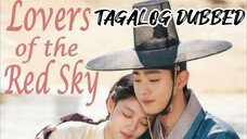 Lovers Of The Red Sky 3 TAGALOG DUBBED