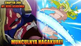 Review Chapter 399 MHA - Serangan Mengerikan All Might Dan Hagakure Yang Membantu Aoyama!