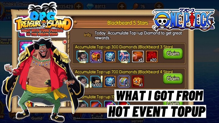 New Week Hot Event! What I Got from the Top-Up! OPG: Treasure Island Mobile