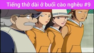 Tiếng thở dài ở buổi cào nghêu p9