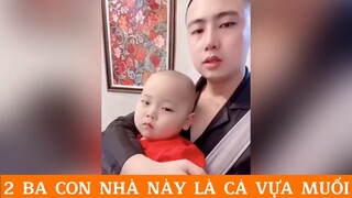 Gòi 2 cha con nhà này là cả vựa muối luôn roài :v #haihuoc