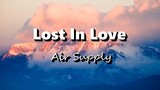 Lost In Love - Air Supply (Lyrics)