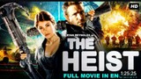 the heist full English Movie _HD_MP4