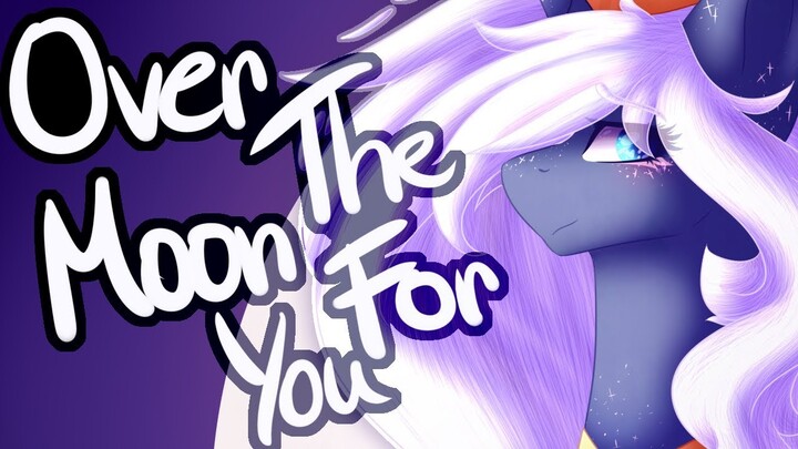 Mlp Speedpaint ~ Over The Moon For You ~ Art Trade