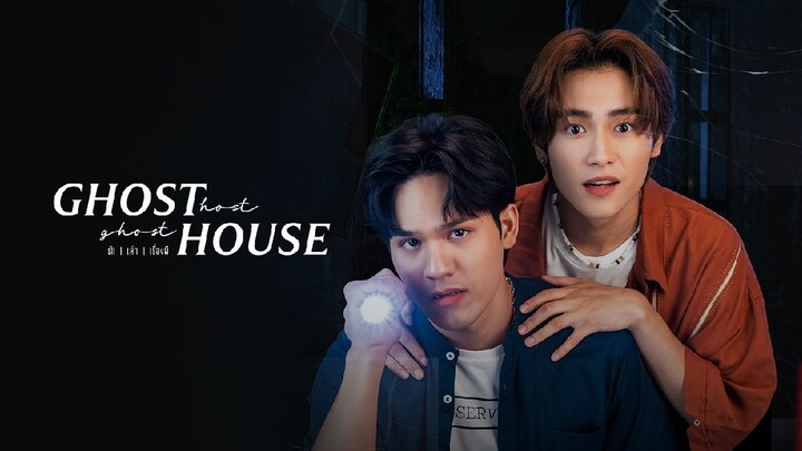 Ghost ghost,ghost house ep 3