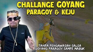 "CHALLANGE GOYANG PARAGOY & KEJU ACCEPT" Ngepargoy Sampe Kamera Kena Tinju!? Waduhhh!  | PUBG Mobile