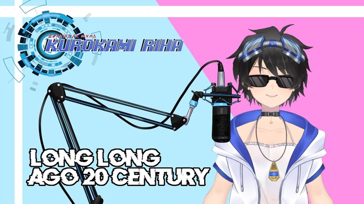 Sing - Long Long Ago 20 Century