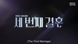 The Third Marriage episode 102 preview