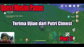 Quest Musim Panas - Terima Ujian dari Putri Cimest Part 2