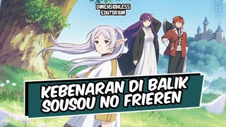 KEBENARAN DI BALIK SOUSOU NO FRIEREN