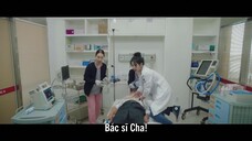 Bác sĩ Cha EP 5 [Sub Việt]