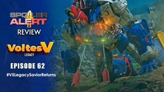 SPOILER ALERT REVIEW: Voltes V Legacy Episode 62