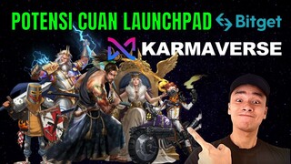 MELIHAT POTENSI CUAN LAUNCHPAD BITGET PADA KARMAVERSE (TOKEN KNOT) !!!