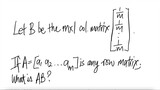 Let B be the mx1 col. matrix [1/m ... 1/m]'. If A =[a1 ... am] is any row matrix. What is AB?