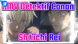 AMV Detektif Conan
Sh奴ichi & Rei_3