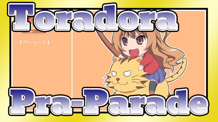 [Toradora! OP Cover] Pra-Parade| Liriknya Sulit