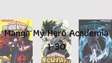 Review Manga My Hero Academia 1-30เล่ม ล่าสุด เป็นเรื่องแรกที่เริ่มเก็บและชอบมากที่สุด