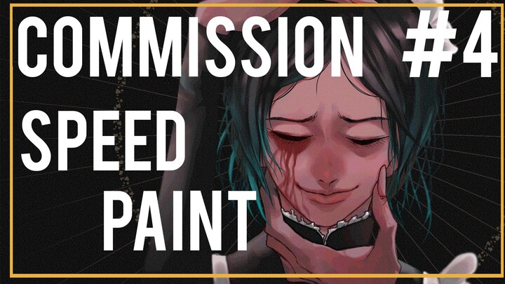 [Speed Paint] : Commission #4