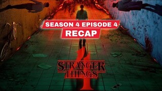 Stranger Things Season 4 Episode 4 Recap | Stranger Things Season 4 Recap