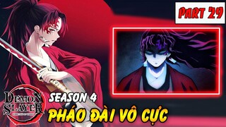 Kimetsu No Yaiba Season 4 : Pháo Đài Vô Cực | Part 29 Quá Khứ Kiếm Sĩ Huyền Thoại Yoriichi