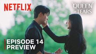 Queen of Tears | Episode 14 Preview | Kim Soo Hyun | Kim Jiwon