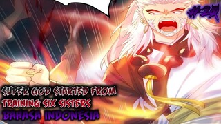 SUPER GOD STARTED FROM TRAINING SIX SISTERS CHAPTER 20 INDONESIA !!