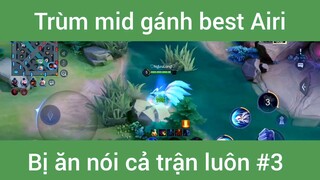 Trùm mid gánh best Airi #3