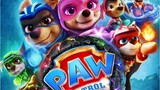PAW Patrol- The Mighty Movie - (2023 Movie) | L