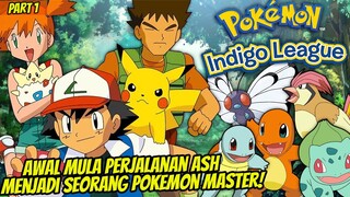 NOSTALGIA KUY! ALUR CERITA POKEMON SEASON 1| AWAL PERTEMUAN ASH DENGAN MISTY BROCK DAN PIKACHU|PART1