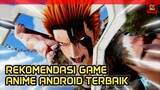 Rekomendasi Game Anime Android Terbaik