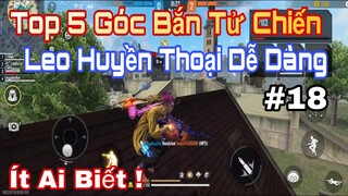 Top 5 Góc Bắn Tử Chiến Xếp Hạng Mới Nhất #18 | Gàng Nguyễn Gaming ( cách leo rank tử chiến )