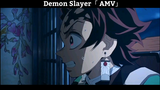 Demon Slayer「 AMV」Hay Nhất