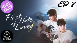 🇹🇼 First Note of Love | HD Episode 7 ~ [English Sub] (2024)