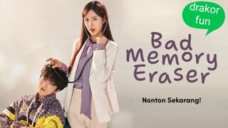 Bad Memory Eraser eps 3 Sub Indo