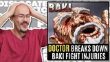 DOCTOR breaks down BAKI "Raitai Tournament" | FIGHT INJURIES