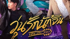 WHY YOU.....Y ME? EP 2 ENG SUB (2022 GL SERIES)