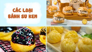 Béo Ngậy Tươi Mát Với Các Món Bánh SU KEM