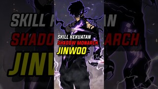 SKILL YANG DIDAPATKAN JINWOO DARI KEKUATAN SHADOW MONARCH #sololeveling