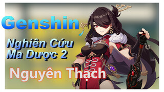 [Genshin, GMV]Lấy Full Nguyên Thạch Trong Nghiên Cứu Ma Dược 2