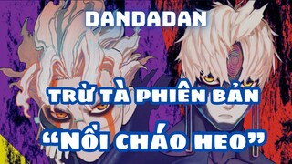 Review Dandadan | Siêu Phẩm Anime Tâm Linh Huyền Bí Sắp Ra Mắt 2024 | UO Anime