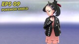 [Record] GamePlay Pokemon Shield Eps 09