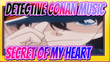 [Detective Conan Music] ED9 Secret of My Heart - Mai Kuraki