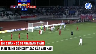 Ghi 2 bàn và 10 pha đánh chặn | Trận Đấu xuất sắc của Văn Hậu Trong Màu Áo U22 VN | Khán Đài Online