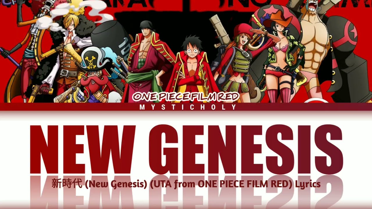 One Piece Film Red Theme Song New Genesis 新時代 By Ado Lyrics Bilibili