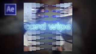 card wipe | after effects tutorial